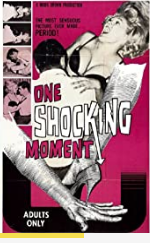 One Shocking Moment